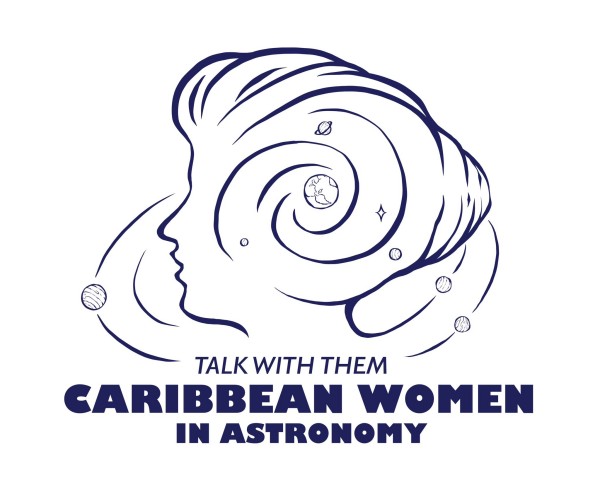 Talk with Them: Caribbean Women in Astronomy